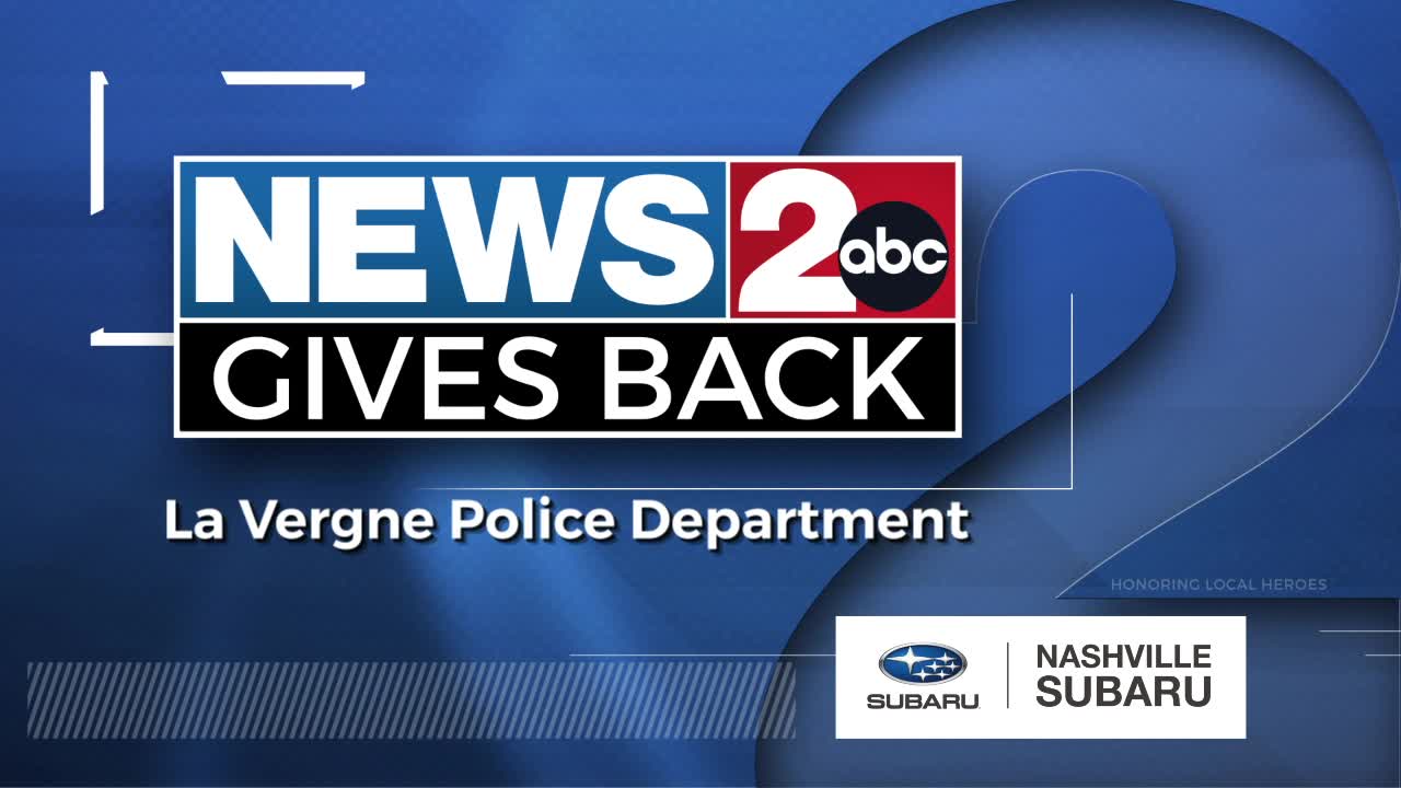 News 2 Gives Back: La Vergne Police Department WKRN News 2