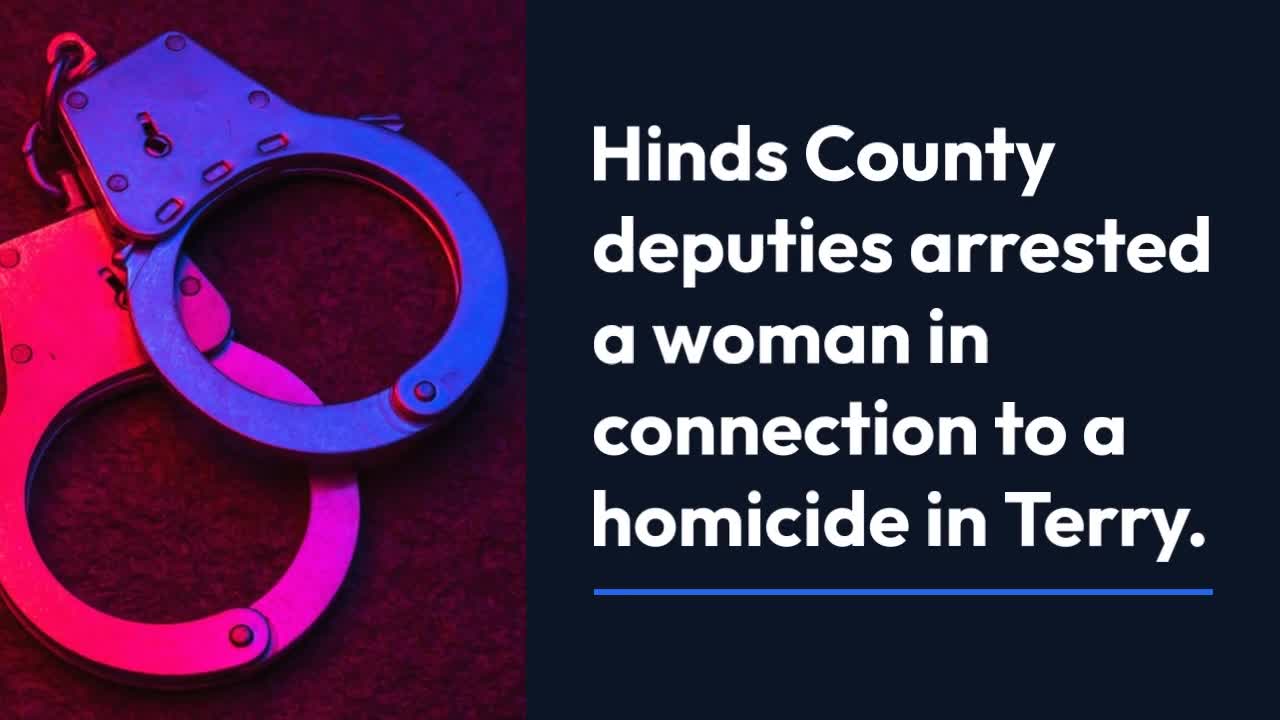 Hinds County deputies arrest woman for Terry homicide +L5V – WJTV