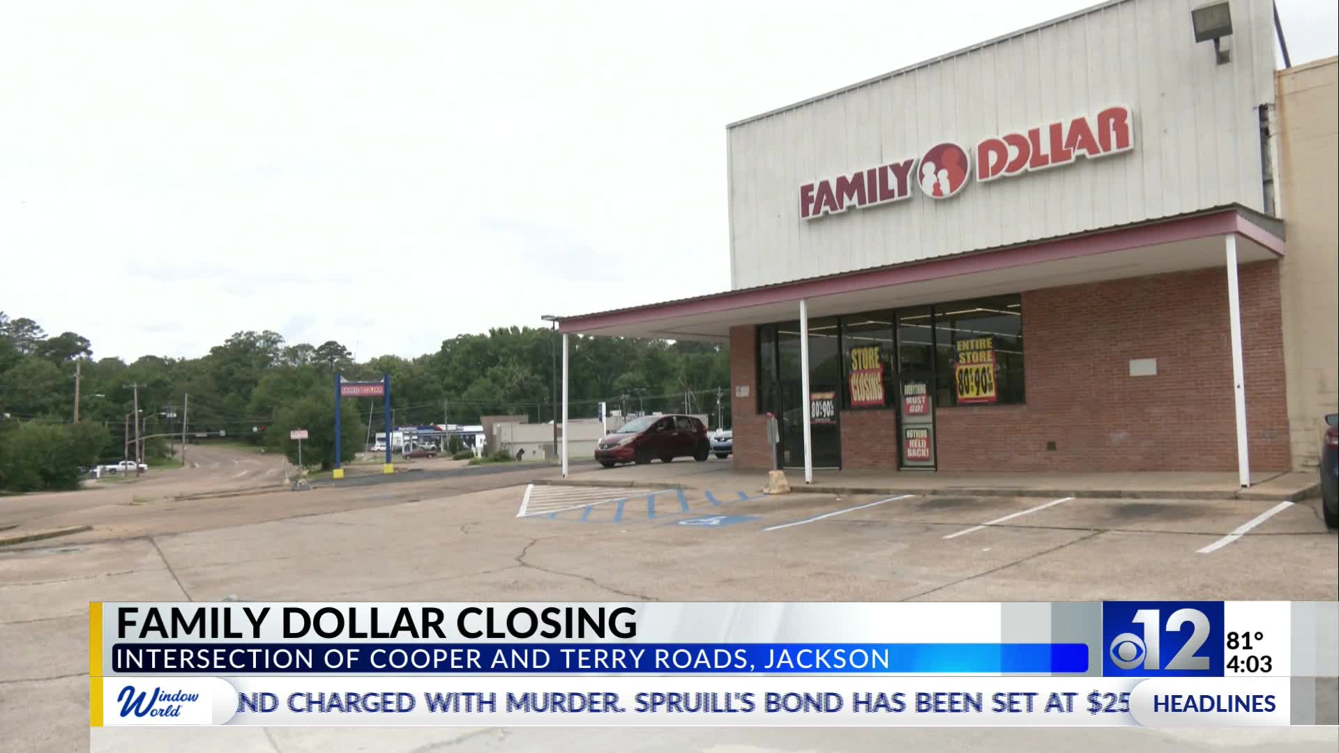 Family Dollar in South Jackson to close