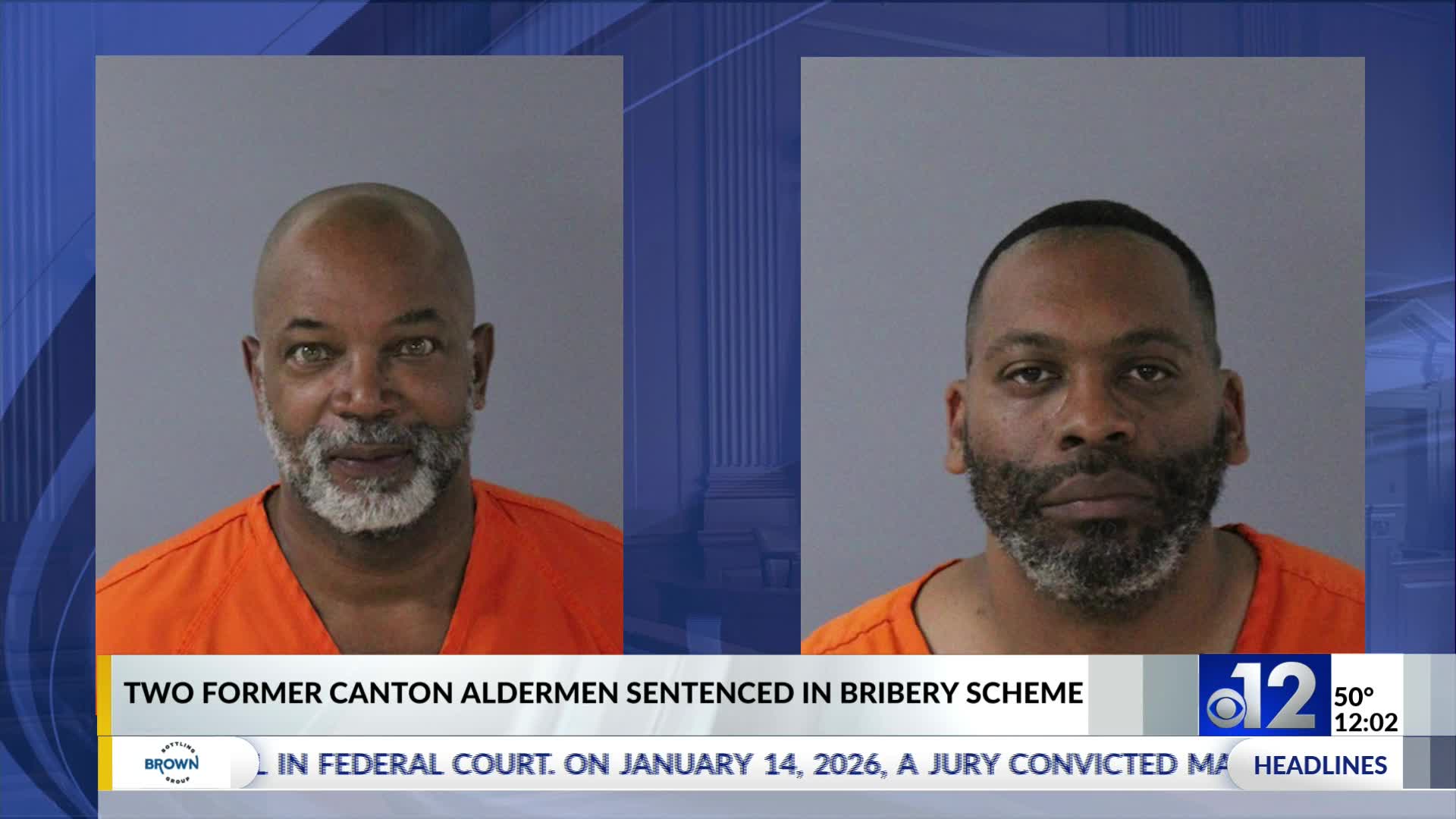 Former Canton aldermen sentenced for roles in bribery scheme – WJTV
