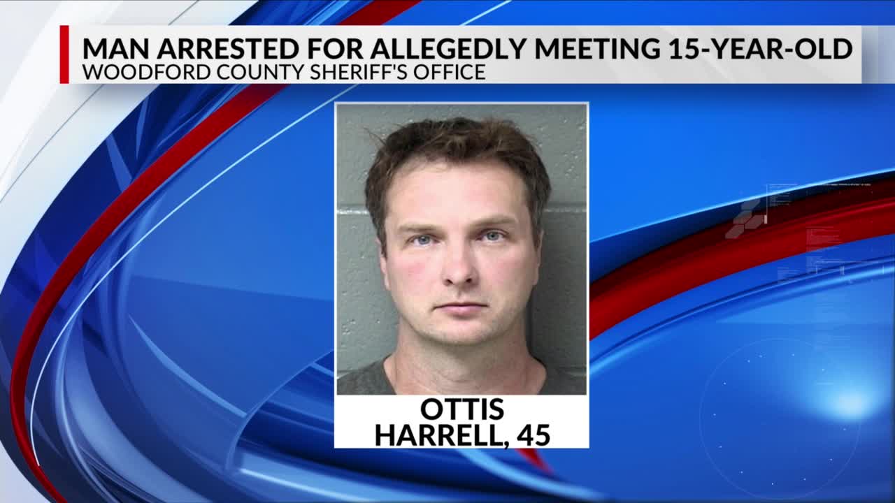 Woodford County man arrested for allegedly traveling to meet 15-year ...