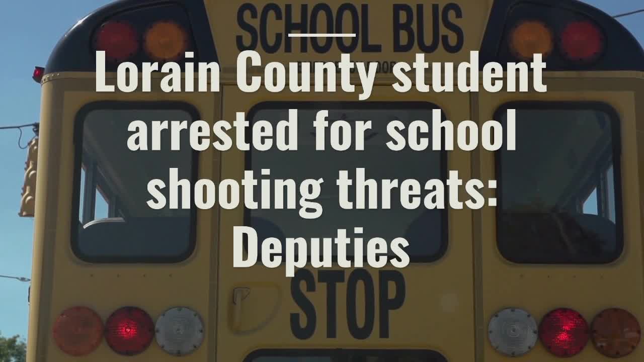Lorain County student arrested for school shooting threats Deputies